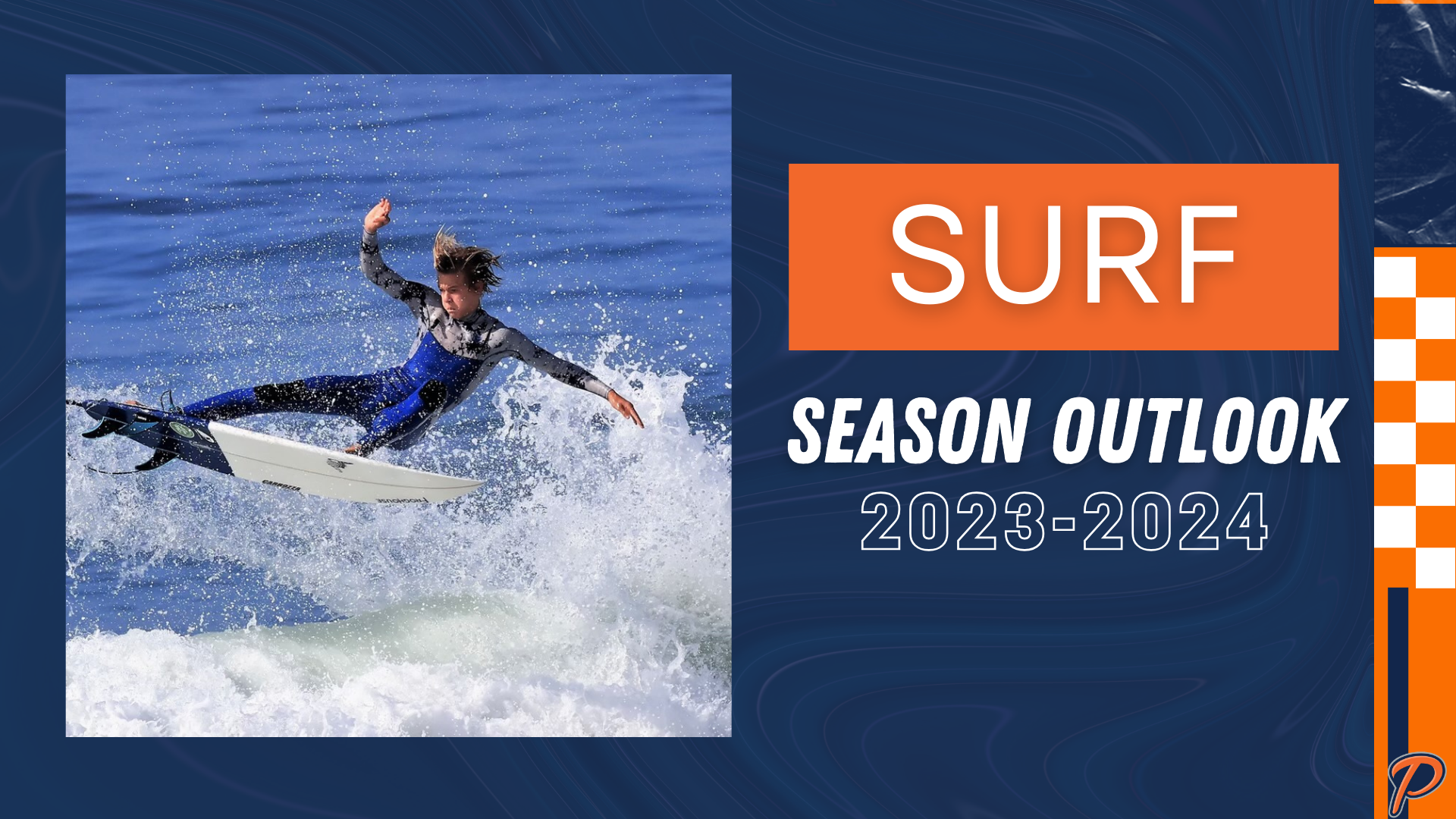 Surf 2023-2024 Season Outlook